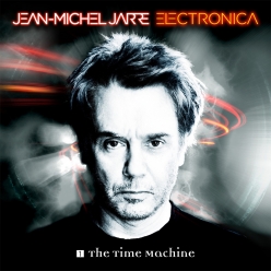 Jean-Michel Jarre - Electronica 1 The Time Machine